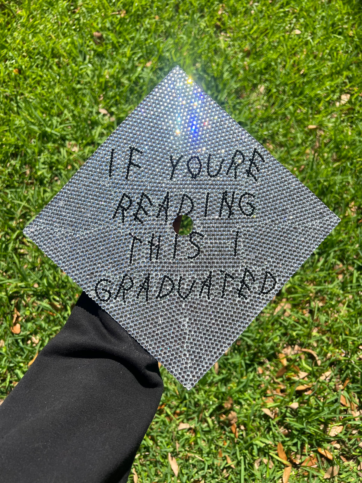 If You’re Reading This I Graduated Cap Topper